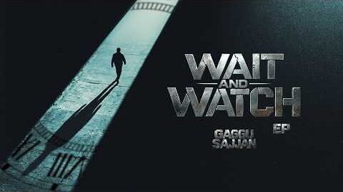 Wait And Watch (Full EP) Gaggu Sajjan | AS Digital | New Punjabi Songs 2026
