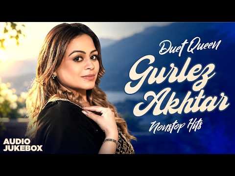 Duet Queen Gurlez Akhtar (Nonstop Hits) New Punjabi Songs 2026 | Latest Punjabi Songs 2026